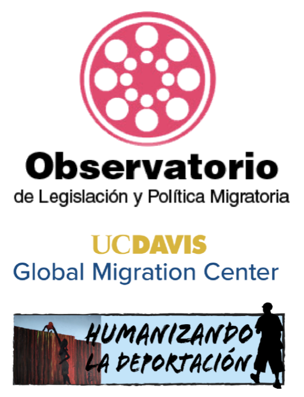 three logos stacked - observatorio, UC Davis global migration center, humanizing deportation