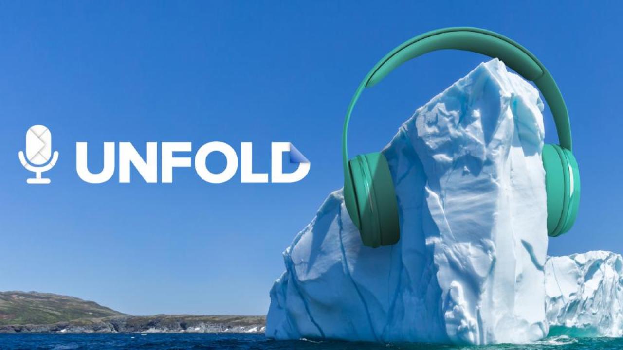 iceberg wearing headphones with the word unfold