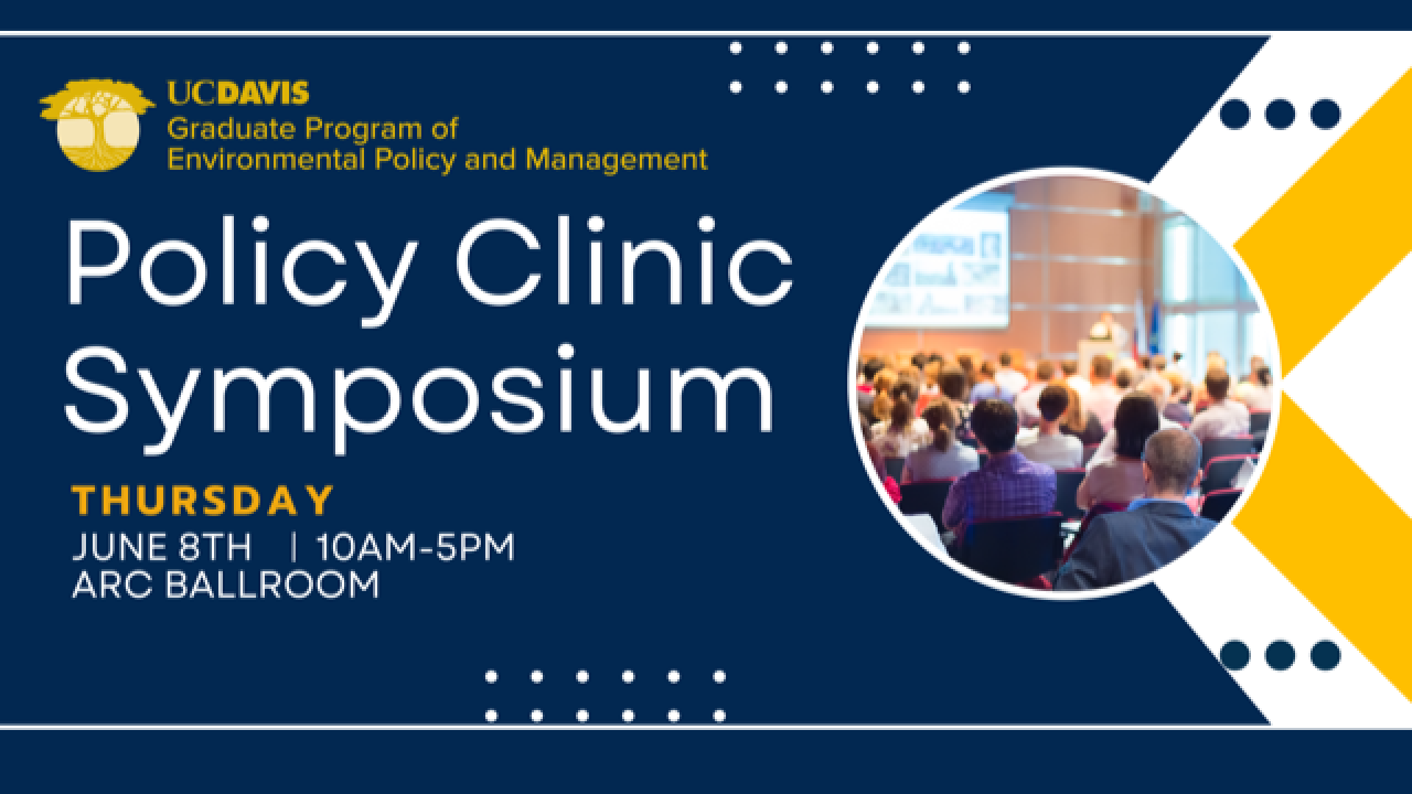 Graphic with text that says Policy Clinic Symposium followed by Thursday June 8th | 10 AM-5PM ARC Ballroom with a circular photo of an audience from the back
