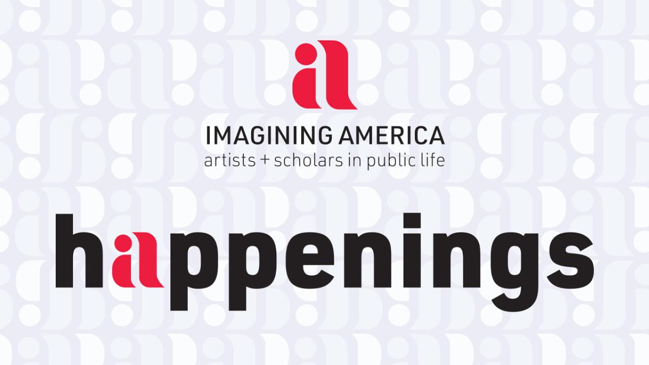 Imagining America logo with the letter a with text “happenings”