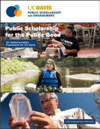 a cover of a report that reads: public scholarship for the public good, an implementation framework for UC Davis