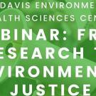 webinar: from research to environmental justice 