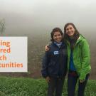 Two women standing in a misty field, text reads "providing mentored research opportunities"