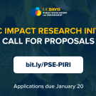 Dark blue graphic with text that says Public Impact Research Initiative: Call for Proposals. Applications are due January 20. Visit bit.ly/PSE-PIRI for more information
