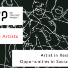 black background with line drawing, text reads: AYP Ali Youseffi Project Call to Artists, Artist in Residence Opportunities in Sacramento, Deadline February 16